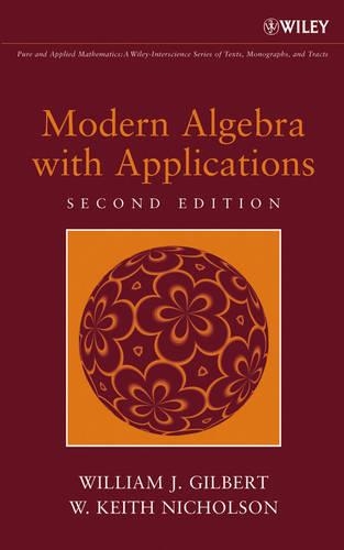 Паперова книга «Modern Algebra with Applications», авторів В. Кіт Ніколсон, Вільям Дж. Гілберт - фото №1
