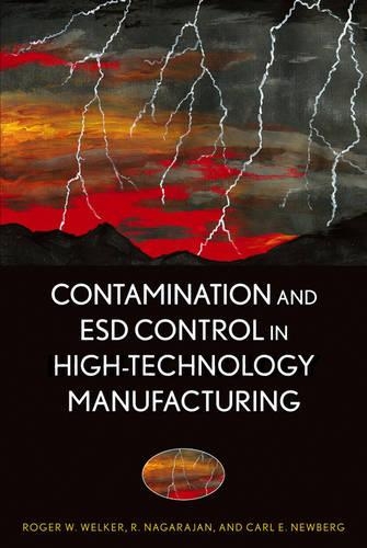 Бумажная книга «Contamination and ESD Control in High-Technology Manufacturing», авторов Карл Э. Ньюберг, Р. Нагараджан, Роджер У. Уэлкер - фото №1