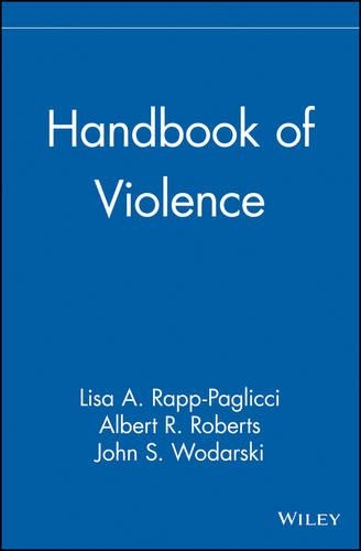 Паперова книга «Handbook of Violence», авторів Джон С. Водарскі, Ліза А. Рапп-Паллічі - фото №1