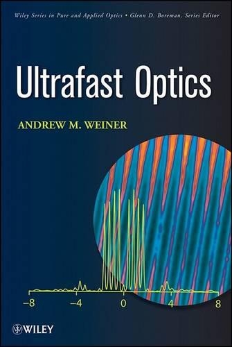 Паперова книга «Ultrafast Optics», автор Ендрю М. Вайнер - фото №1