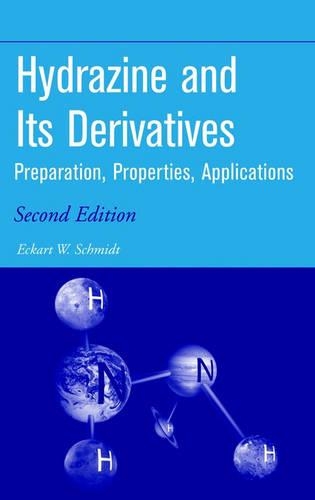Бумажная книга «Hydrazine and Its Derivatives: Preparation, Properties, Applications, 2 Volume Set», автор Эккарт Вальтер Шмидт - фото №1