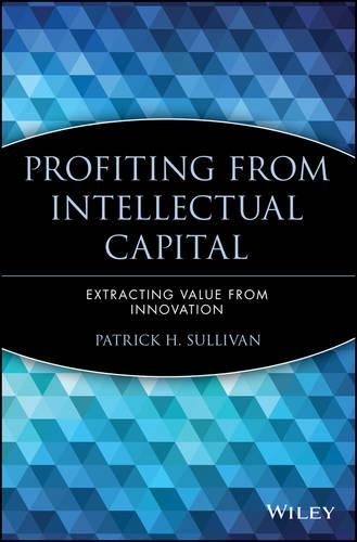 Паперова книга «Profiting from Intellectual Capital: Extracting Value from Innovation», автор Патрік Х. Салліван - фото №1
