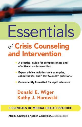 Бумажная книга «Essentials of Crisis Counseling and Intervention», авторов Дональд Э. Уигер, Кэти Дж. Харовски - фото №1