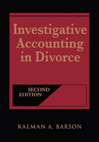 Бумажная книга «Investigative Accounting in Divorce», автор Калман А. Барсон - фото №1