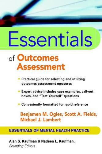 Бумажная книга «Essentials of Outcome Assessment», авторов Бенджамин М. Оглс, Майкл Дж. Ламберт, Скотт А. Филдс - фото №1