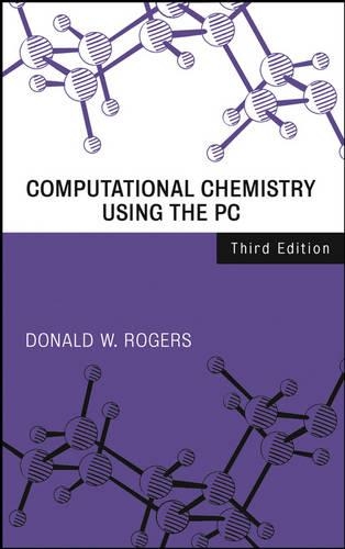 [object Object] «Computational Chemistry Using the PC», автор Дональд В. Роджерс - фото №1