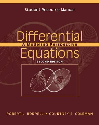 Бумажная книга «Student Resource Manual to accompany Differential Equations: A Modeling Perspective, 2e», авторов Кортни С. Коулман, Роберт Л. Боррелли - фото №1