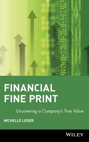 Бумажная книга «Financial Fine Print: Uncovering a Company's True Value», автор Мишель Ледер - фото №1