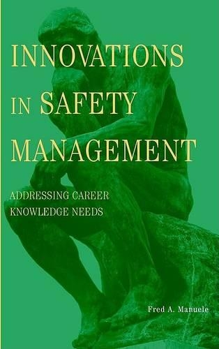 Паперова книга «Innovations in Safety Management: Addressing Career Knowledge Needs», автор Фред А. Мануель - фото №1