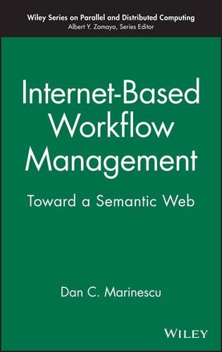 Паперова книга «Internet-Based Workflow Management: Toward a Semantic Web», автор Ден К. Марінеску - фото №1