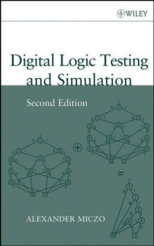 Паперова книга «Digital Logic Testing and Simulation», автор Александр Мікзо - фото №1