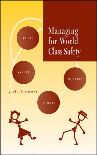 Паперова книга «Managing for World Class Safety», автор Джеймс Мелвілл Стюарт - фото №1