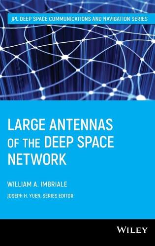 Паперова книга «Large Antennas of the Deep Space Network», автор Вільям А. Імбріале - фото №1