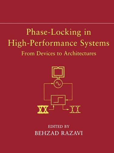 [object Object] «Phase-Locking in High-Performance Systems: From Devices to Architectures», автор Бехзад Разаві - фото №1