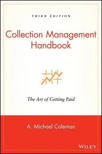 Бумажная книга «Collection Management Handbook: The Art of Getting Paid», автор А. Майкл Колман - фото №1