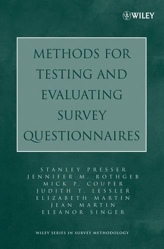 [object Object] «Methods for Testing and Evaluating Survey Questionnaires», авторів Елеонора Сінгер, Жан Мартен, Дженніфер М. Ротгеб, Джудіт Т. Лесслер, Мік П. Купер, Стенлі Прессер - фото №1