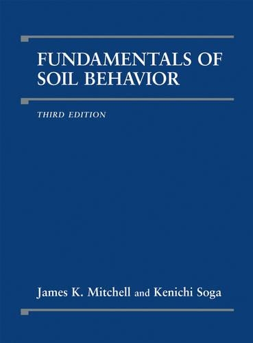 Бумажная книга «Fundamentals of Soil Behavior», авторов Джеймс К. Митчелл, Кеничи Сога - фото №1
