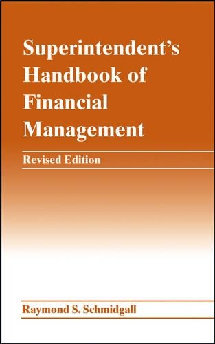 Бумажная книга «Superintendent's Handbook of Financial Management», автор Рэймонд С. Шмидгалл - фото №1