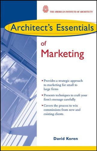 Бумажная книга «Architect's Essentials of Marketing», автор Дэвид Корен - фото №1