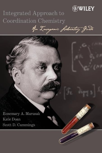 Паперова книга «Integrated Approach to Coordination Chemistry: An Inorganic Laboratory Guide», авторів Кейт Доан, Розмарі А. Марусак, Скотт Д. Каммінгс - фото №1