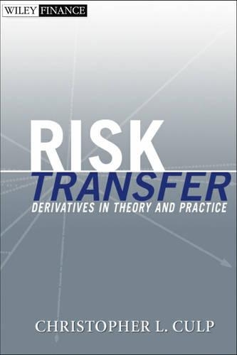 Бумажная книга «Risk Transfer: Derivatives in Theory and Practice», автор Кристофер Л. Калп - фото №1