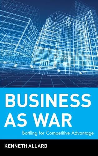 Бумажная книга «Battling for Competitive Advantage», автор Кеннет Аллард - фото №1