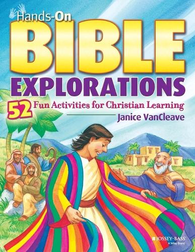 Паперова книга «Hands-On Bible Explorations: 52 Fun Activities for Christian Learning», автор Дженіс Ванклів - фото №1