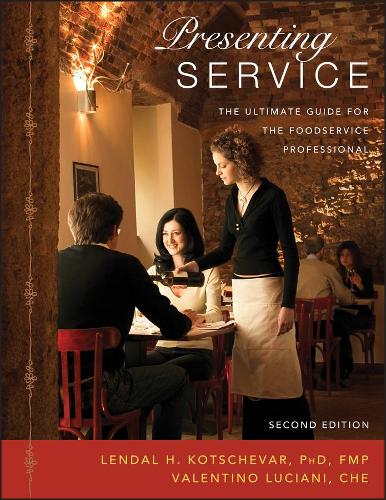 Паперова книга «Presenting Service: The Ultimate Guide for the Foodservice Professional», авторів Лендаль Х. Кочевар, Валентіно Лучіані - фото №1