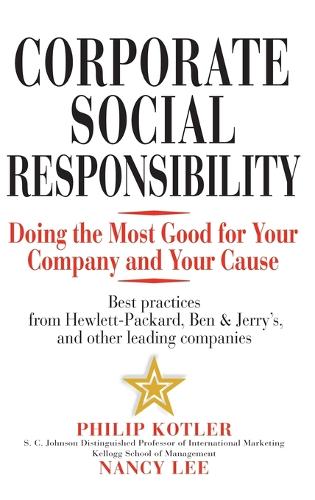 Бумажная книга «Corporate Social Responsibility: Doing the Most Good for Your Company and Your Cause», авторов Нэнси Р. Ли, Филип Котлер - фото №1