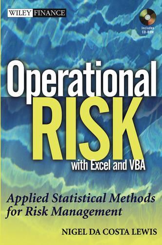 Бумажная книга «Operational Risk with Excel and VBA: Applied Statistical Methods for Risk Management, + Website», автор Найджел Да Коста Льюис - фото №1