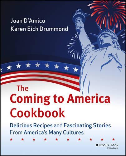 Paper book «The Coming to America Cookbook: Delicious Recipes and Fascinating Stories from America's Many Cultures», authors Karen E. D'Amico, Karen E. Drummond - фото №1