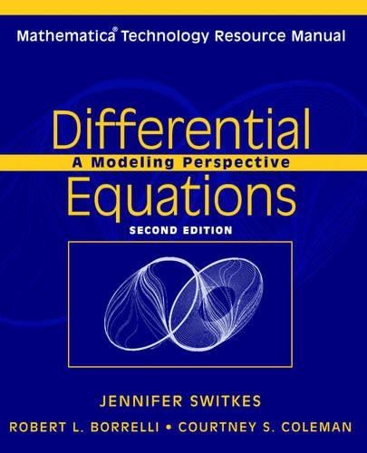 Бумажная книга «Mathematica Technology Resource Manual to accompany Differential Equations, 2e», авторов Кортни С. Коулман, Дженнифер Свиткс, Роберт Л. Боррелли - фото №1
