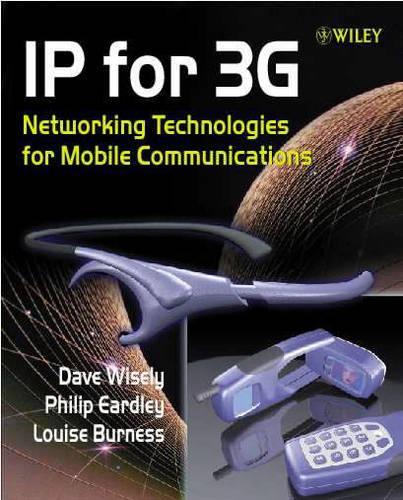 [object Object] «IP for 3G: Networking Technologies for Mobile Communications», авторов Дэйв Уизли, Луиза Бернесс, Филип Эрдли - фото №1