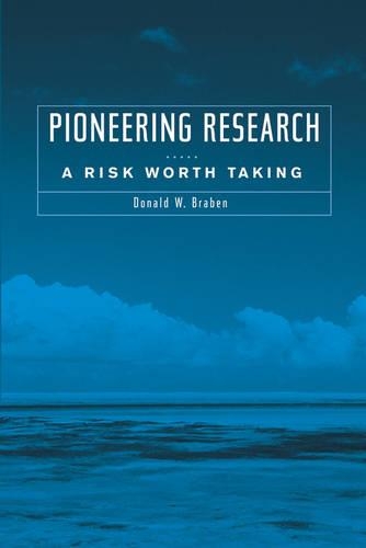 Бумажная книга «Pioneering Research: A Risk Worth Taking», автор Дональд В. Брэбен - фото №1