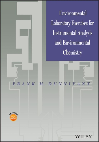 Паперова книга «Environmental Laboratory Exercises for Instrumental Analysis and Environmental Chemistry», автор Френк М. Даннівант - фото №1