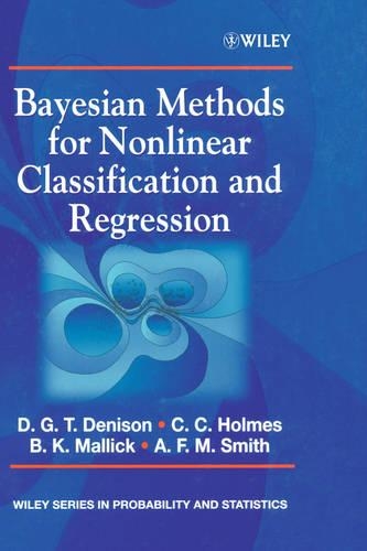 [object Object] «Bayesian Methods for Nonlinear Classification and Regression», авторов Адриан Ф. М. Смит, Бани К. Маллик, Кристофер К. Холмс, Дэвид Г. Т. Денисон - фото №1