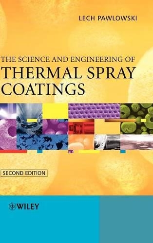 Паперова книга «The Science and Engineering of Thermal Spray Coatings», автор Лех Павловські - фото №1