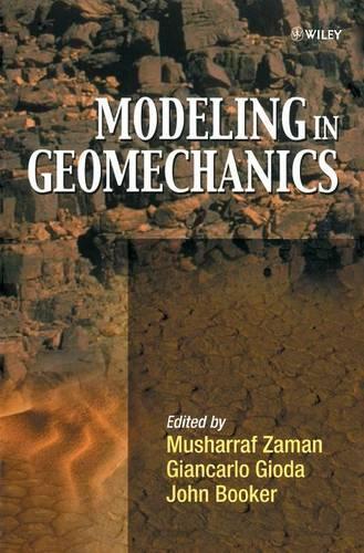 Бумажная книга «Modeling in Geomechanics», авторов Джанкарло Джиода, Джон Букер, Мушарраф Заман - фото №1