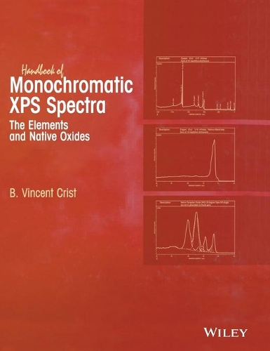 Бумажная книга «Handbook of Monochromatic XPS Spectra: The Elements of Native Oxides», автор Б. Винсент Крист - фото №1