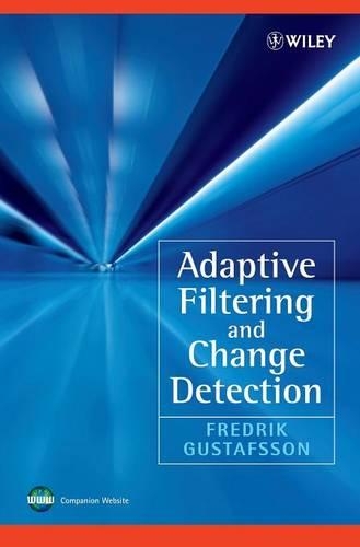 Бумажная книга «Adaptive Filtering and Change Detection», автор Фредрик Густафссон - фото №1