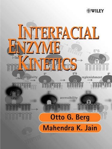 Паперова книга «Interfacial Enzyme Kinetics», авторів Махендра Кумар Джайн, Отто Г. Берг - фото №1