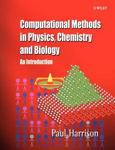 [object Object] «Computational Methods in Physics, Chemistry and Biology: An Introduction», автор Пол Харрісон - фото №1