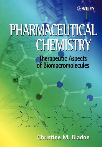 Бумажная книга «Pharmaceutical Chemistry: Therapeutic Aspects of Biomacromolecules», автор Кристин Блейдон - фото №1