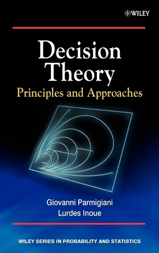 [object Object] «Decision Theory: Principles and Approaches», авторов Джованни Пармиджани, Лурдес Иноуэ - фото №1