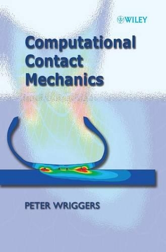 Паперова книга «Computational Contact Mechanics», автор Пітер Ріґґерс - фото №1