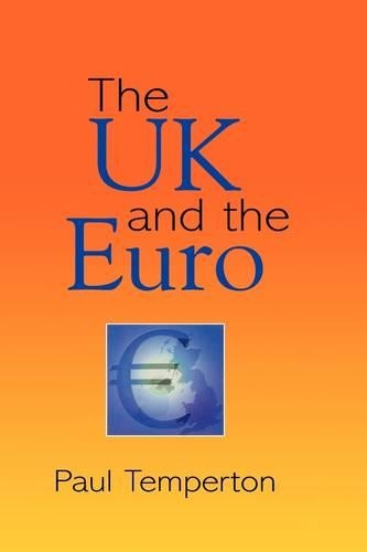 Бумажная книга «The UK and The Euro», автор Пол Темпертон - фото №1