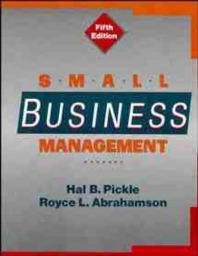 Бумажная книга «Small Business Management», авторов Хэл Б. Пикл, Ройс Л. Абрахамсон - фото №1