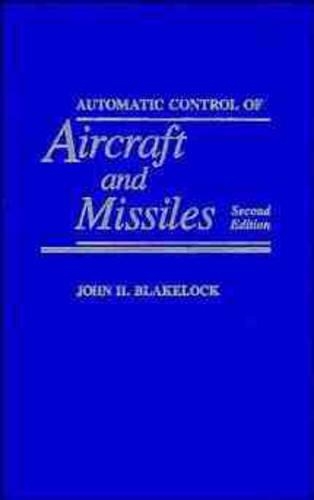 Паперова книга «Automatic Control of Aircraft and Missiles», автор Джон Х. Блейлок - фото №1