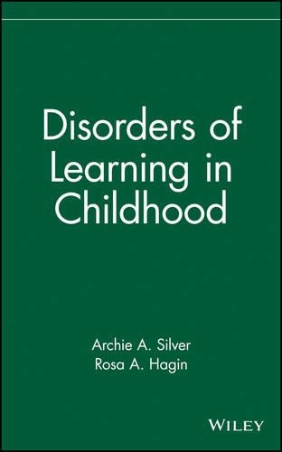 Паперова книга «Disorders of Learning in Childhood», авторів Арчі А. Сільвер, Роза А. Хейгін - фото №1