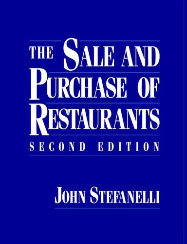 Бумажная книга «The Sale and Purchase of Restaurants», автор Джон М. Стефанелли - фото №1